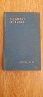 _ Müller Lajos S.J A kereszt iskolája 1941