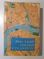 Street names of Péter László Szeged