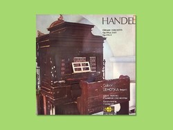 Handel vinyl record, organ concertos performed by Gábor Lehotka