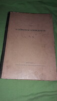 1952.V. I. Anohin - Wittenberg Ottó - A gépkocsi szerkezete -  könyv a képek szerint NÉPSZAVA