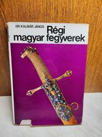 Old Hungarian weapons book - dr. John Kálmán