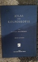 Atlas der Kolposkopie.