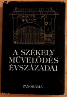 Centuries of Székely culture