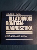 Wojciech Empel.Állatorvosi röntgen-diagnosztika.