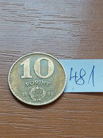 Hungarian People's Republic 10 forints 1985 aluminium-bronze 481