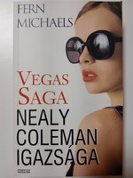 Fern Michaels - Nealy ​Coleman igazsága (Vegas Saga 4.) (Kentucky-trilógia 1.)