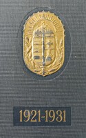 The history of the Order of Valor 1921-1931. With the list of honorees! A rare publication!