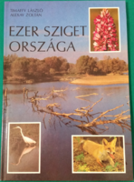 László Timaffy - Zoltán Alexay: country of a thousand islands - szigetköz - natural science > flora >