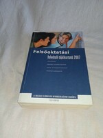 Felsőoktatási felvételi tájékoztató 2007