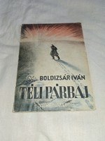 Iván Boldizsár - winter duel - rare!