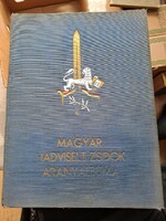 Magyar Hadviselt Zsidók Aranyalbuma.   Az 1914-1918-as világhá