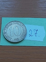 Yugoslavia 10 dinars 1982 copper-nickel 27
