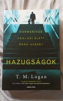T.M.Logan Hazugságok.Új könyv+ajándék posta.