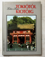 Zoltán Anita: Tokiótól Kiotóig