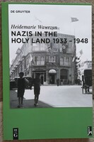 Nazis in the holy land 1933-1948 - specialist book in English