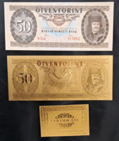 Certifikációval, aranyozott 50 forint bankjegy, replika, és a modellje