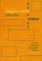 Lóránd Forray Jr.: Auction Index of Hungarian Painters 2000-2007