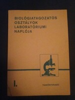 Biológiatagozatos osztályok laboratóriumi naplója.
