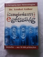 Dr Lenkei Gábor,cenzúrázott egészség.