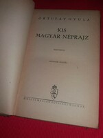 1920 Cc. Antik ortutay gyulakis Hungarian ethnography with drawings book according to the pictures m.K. E.W.