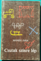 Iván Mándy: csutak takes the stage - graphics: László Réber > children's and youth literature