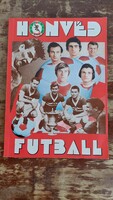 Honvéd football 1906 - 1976 chronicle, nice, collector's condition (100)