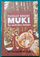 Róbert Panigay: muki - the story of a bear > children's and youth literature > fairy tale