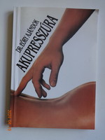 Dr. Eőry's gift: acupressure