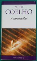 'Paulo Coelho: A zarándoklat > Regény, novella, elbeszélés > Lélektani, Útikaland, útirajz