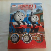 Rev. W. Awdry and ch. Awdry: Thomas the steam locomotive selected tales 3. 2007