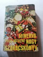 Pelle Józsefné: Minerva nagy szakácskönyv  1976   2. sz.