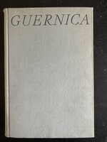 Miguel Hernandez: Guernica - A spanyol polgárháború költészete