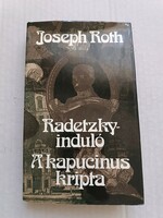 Joseph Roth: Radetzky-induló / A kapucinus kripta