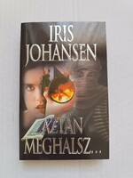 Iris Johansen: then you die
