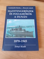 Sailors and river guards on the Danube - Zrínyi publishing house