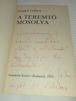 Czakó Gábor - A Teremtő mosolya - DEDIKÁLT -  /dedikált példány!/