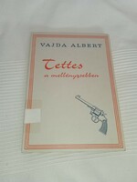 Vajda Albert - Tettes a mellényzsebben (Válogatott mini-krimik)- Müncheni kiadás Herp-München, 1980