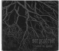 Serpentcult - raised by wolves digipack cd 2011