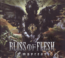 Bliss Of Flesh - Empyrean Digipack CD 2017