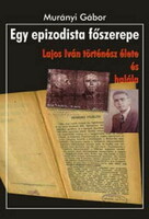 Murányi Gábor: Egy epizodista főszerepe