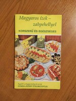 Magyaros ízek - zabpehellyel c. könyv (1991)