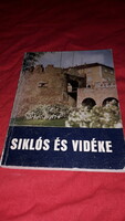 1982. Tüskés tibor - Schilós and its region. Book according to the pictures, Baranya county tourism office