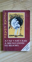 The Tao's Teachings on Love and Sex: Jolan Chang