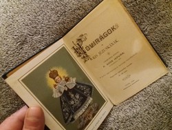 1808. P. Soós István - Hóvirágok a Kis Jézuskának könyv RITKASÁG !! képek szerint GYŐR EGYHÁZMEGYE