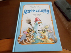 Aspirin and Lucifer by István Csukás, with drawings by Zsuzsa Füzesi, 2007