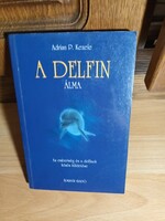 A delfin álma - Adrian P. Kezele - Édesvíz Kiadó, 2004 - Ritka