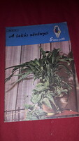 1969. SZÍNE - JAVA sorozat Szűcs Lajos :A lakás növényei könyv a képek szerint MINERVA