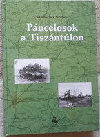 Számvéber armored personnel carriers across the Tisza