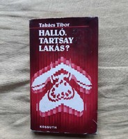 Halló, Tartsay lakás?1944 ősze, Budapest. A fővárost már-már körül zárták a szovjet csapatok 309 old