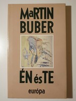 Martin Buber     Én és Te